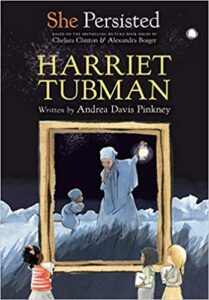She Persisted Harriet Tubman