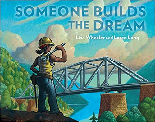 Someone Builds The Dreams and other Kids Spring 2021 New Releases