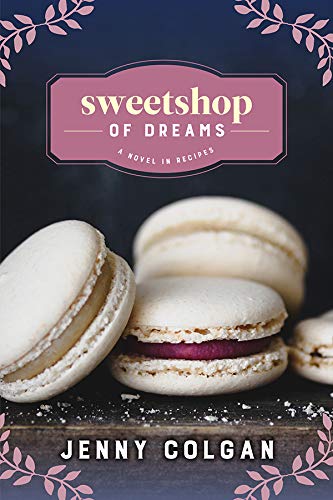 Sweetshop of Dreams and more Jenny Colgan Books