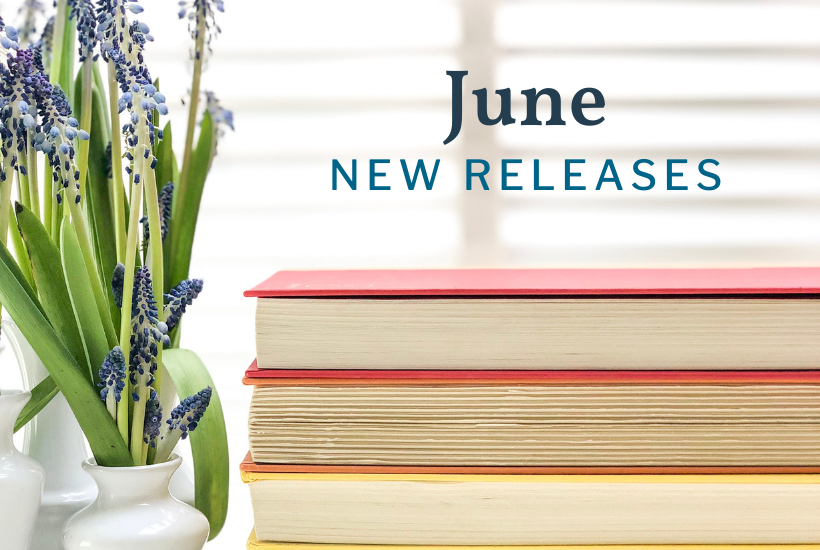 Spring 2021 New Releases - June
