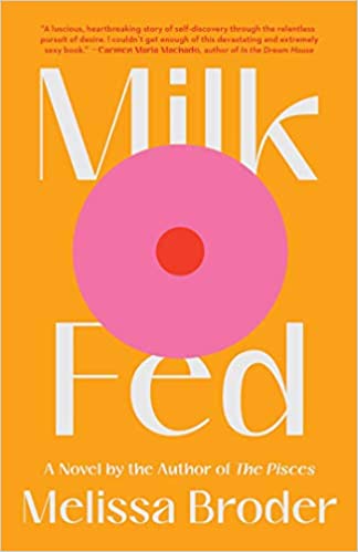 Milk Fed and other Books about Mental Illness and Mental Health