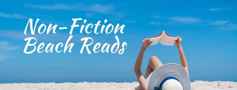Non-Fiction Beach Reads 2021