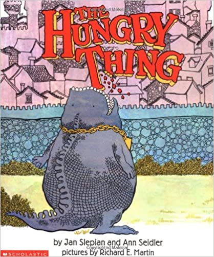 The Hungry Thing and other books with phoneme manipulation and phonological awareness