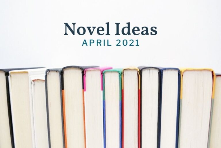 23 Quick Book Reviews: April 2021 Novel Ideas