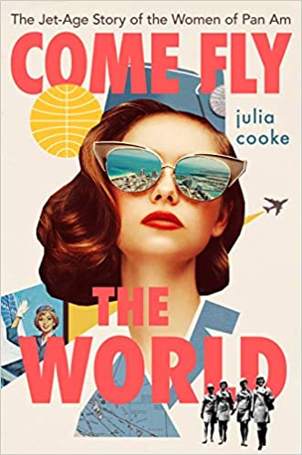 Come Fly the World and other May 2021 Novel Ideas books.
