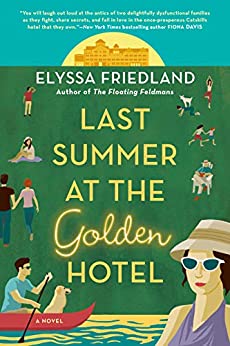 Last Summer at the Golden and other July 2021 Novel Ideas books.