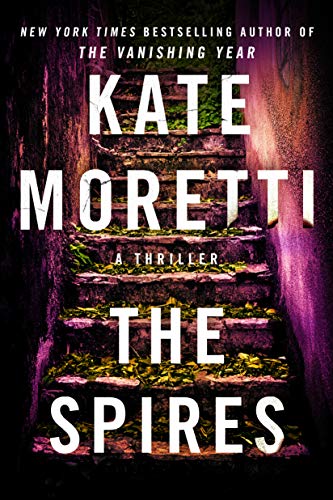 The Spires and other Upcoming Book Releases Summer 2021