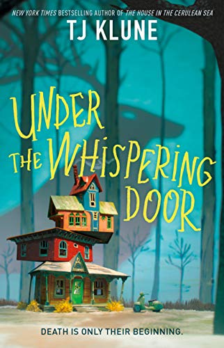 Under the Whispering Door by TJ Klune and more best books of 2021