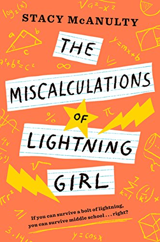 The Miscalculations of Lightning Girl  and other books for a 10-year-old