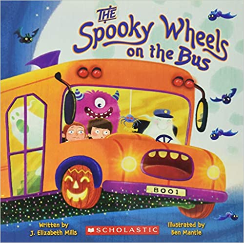 The Spooky Wheels on the BUs and other Toddler Halloween Books