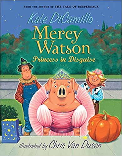 Mercy Watson princess