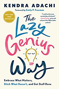 The Lazy Genius way and other September 2021 Novel Ideas quick lit reviews