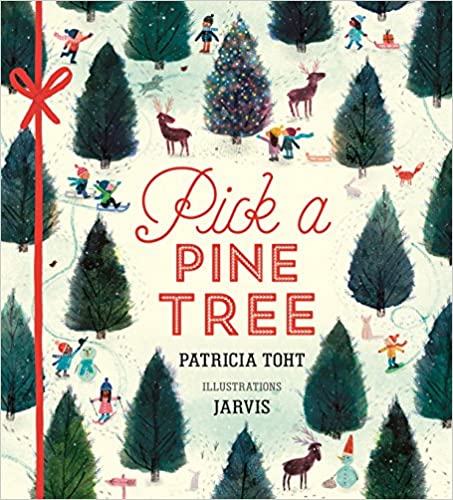 Pick a Pine Tree and more of the best Christmas books for kids.