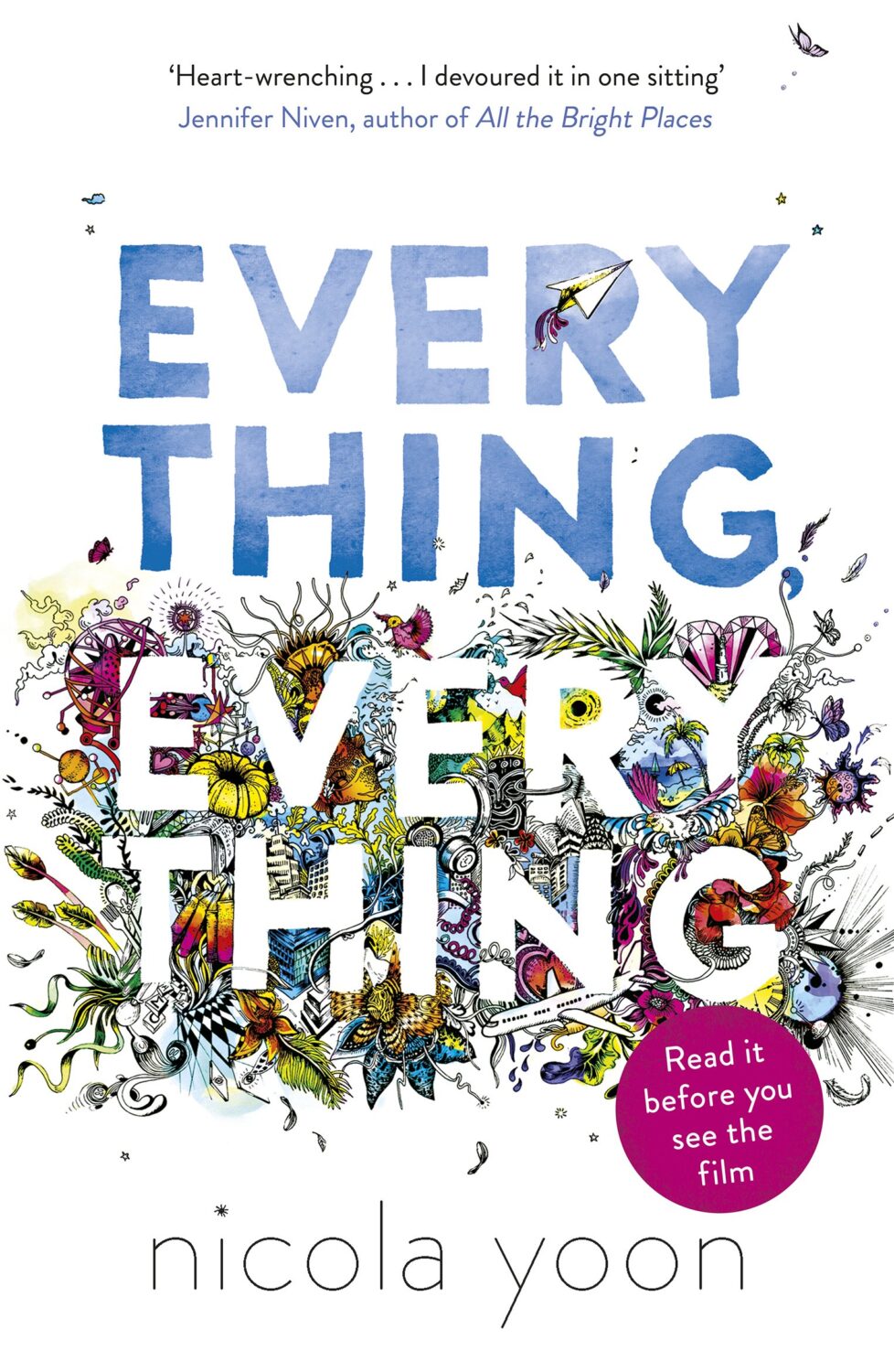 Everything Everything by Nicola Yoon and the best YA romance books to indulge in now