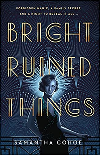 Bright Ruined Things and more February 2022 Book Releases