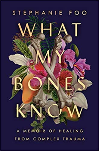 What My Bones Know and more February 2022 Book Releases