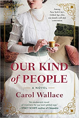 Our Kind of People and more of the best historical fiction books set in the gilded age