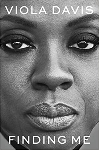 Finding Me by Viola Davis and more April 2022 book releases by genre.
