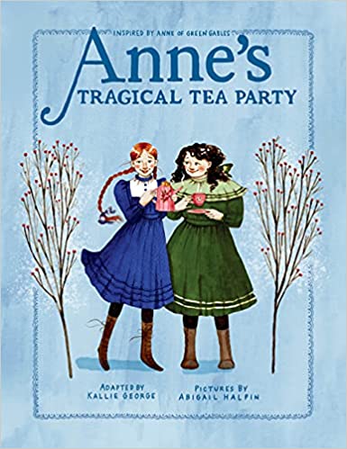 Anne's Magical tea party and more New Books Spring 2022