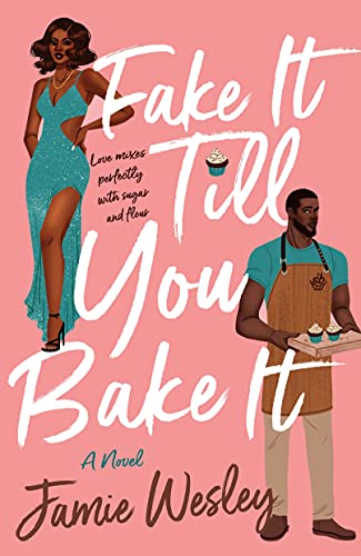 Fake it Till You Bake it and more bakery romance novels