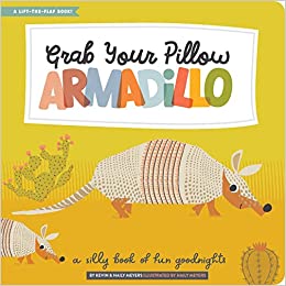 Grab Your Pillow Armadillo and 38 more New kids' Books for Spring 2022