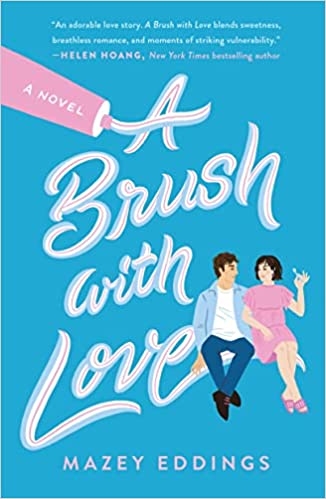 A brush with Love and more march 2022 novel ideas