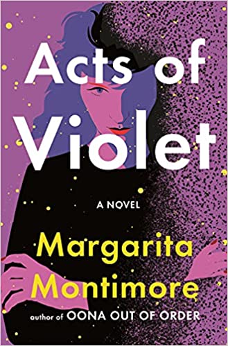 32 Most Anticipated New July 2022 Book Releases 25 Acts of Violet