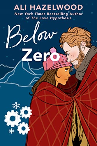 Below Zero by Ali HAzelwood and 100+ more Summer 2022 Book Releases