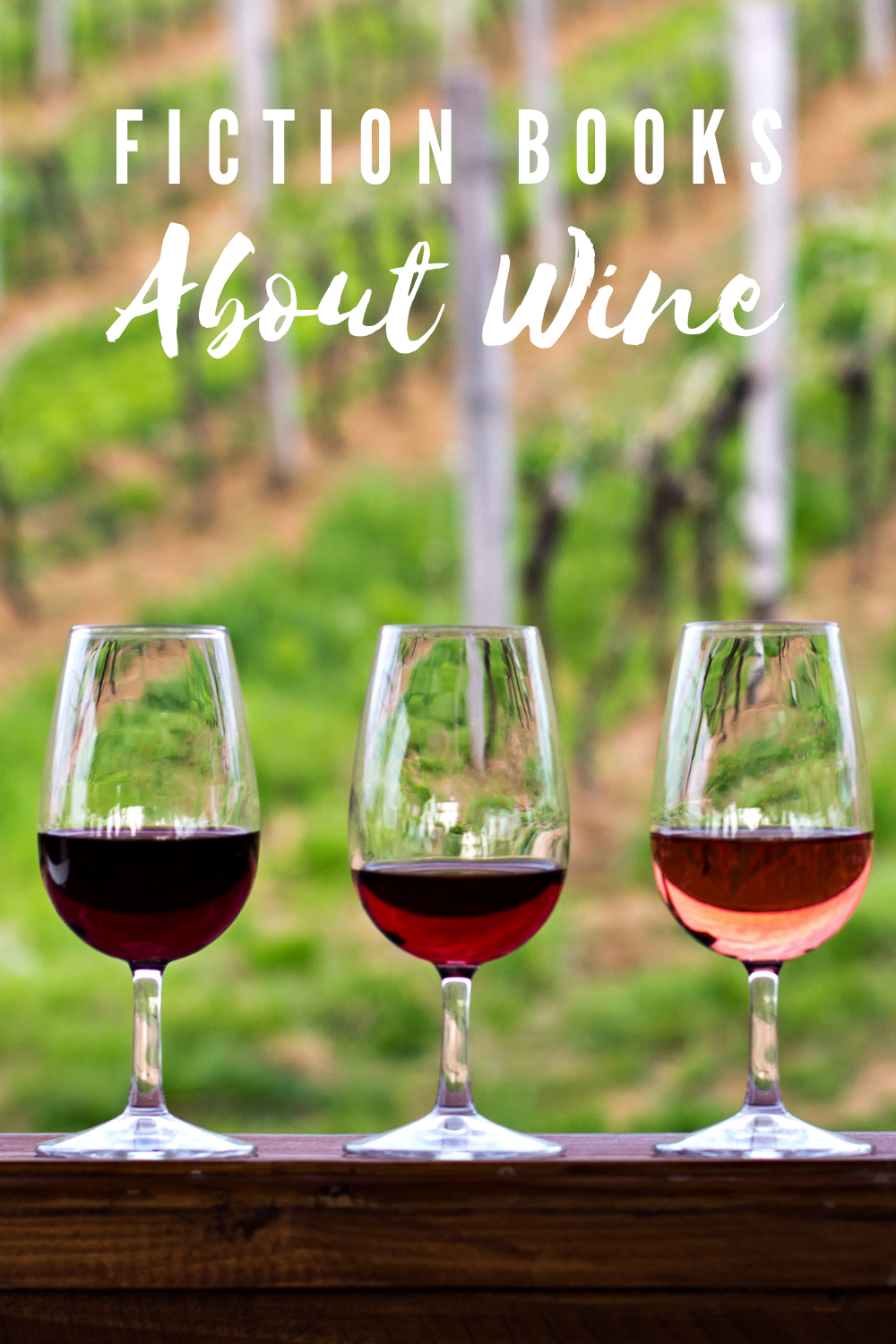 The Best Fiction Books about Wine 19 wine