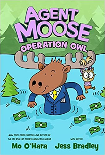 Agent Moose and more New Books Summer 2022