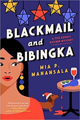 Blackmail and Bibingka by Mia P Manansala  and 31 more of the most anticipated October 2022 book releases