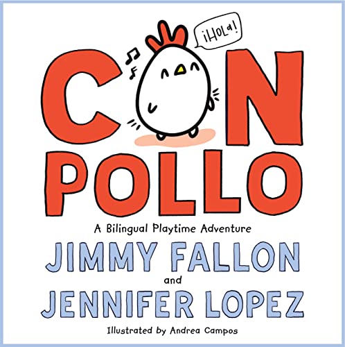 Con Pollo and more kids' books for fall 2022