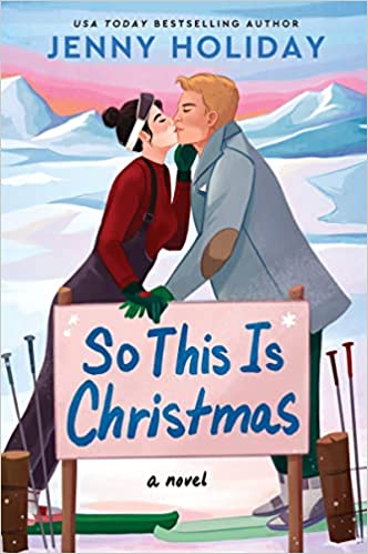 So This is Christmas by Jenny Holiday and 90+ more Fall 2022 book releases