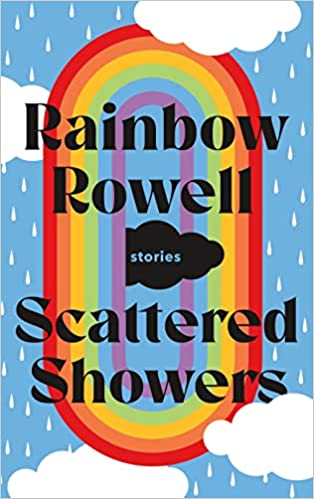 Scattered Showers by Rainbow Rowell