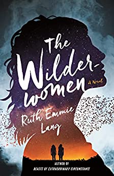 Wilder Women by Ruth Emmie Lange and 30 more November 2022 book releases