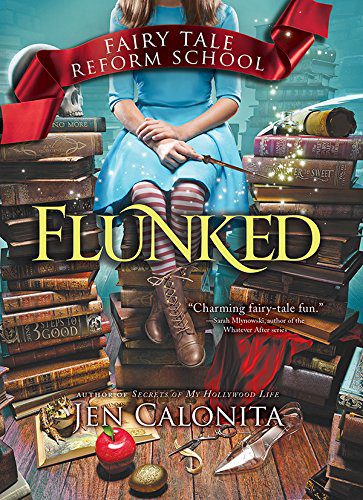 Flunked and more amazing fantasy books for tweens