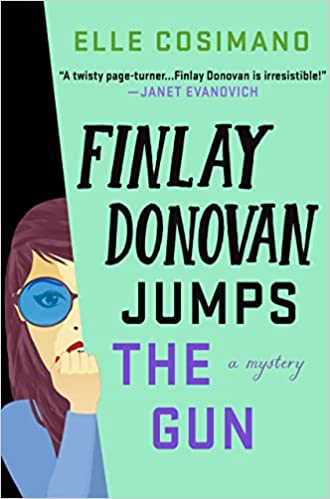 Finlay Donovan Jumps the Gun and more January 2023 book releases