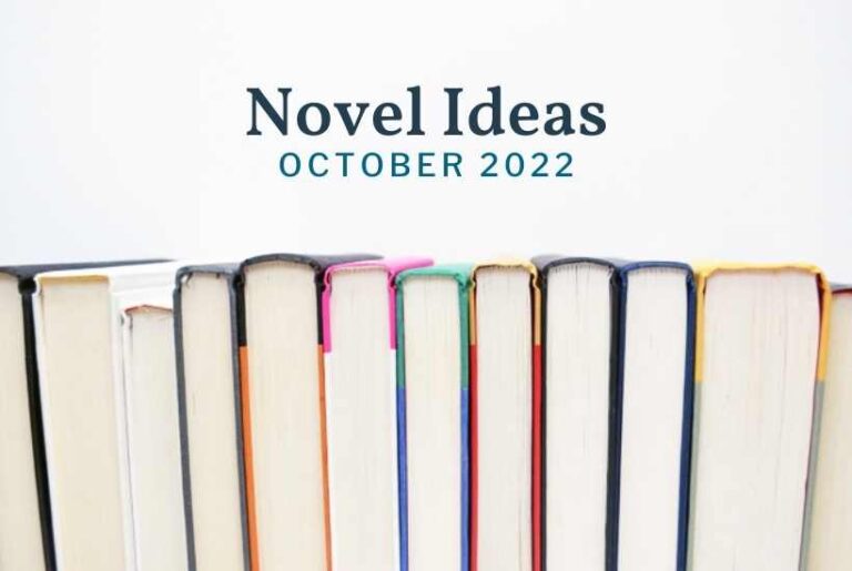 October 2022 Novel Ideas: 19 Quick Lit Reviews