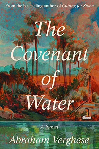 The Covenant of Water by May 2023 Oprah Book Club Pick