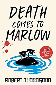 Death comes to marlow