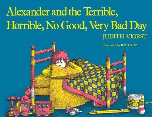 Alexander and the Terrible, Horrible, No Good, Very Bad Day and more books about feelings