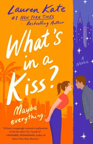 Whats in a Kiss