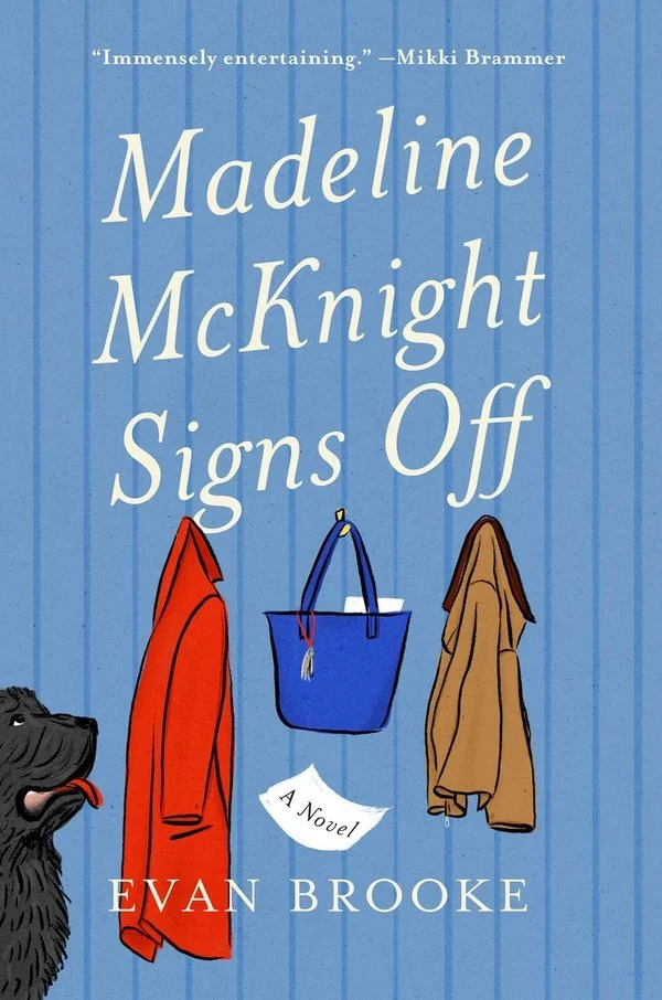 Novels about Grief 9 Madeline McKnight Signs off