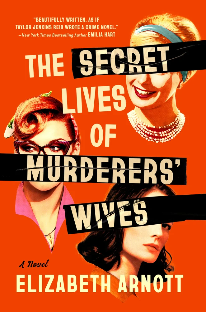 The Secret Lives of Murderers Wives