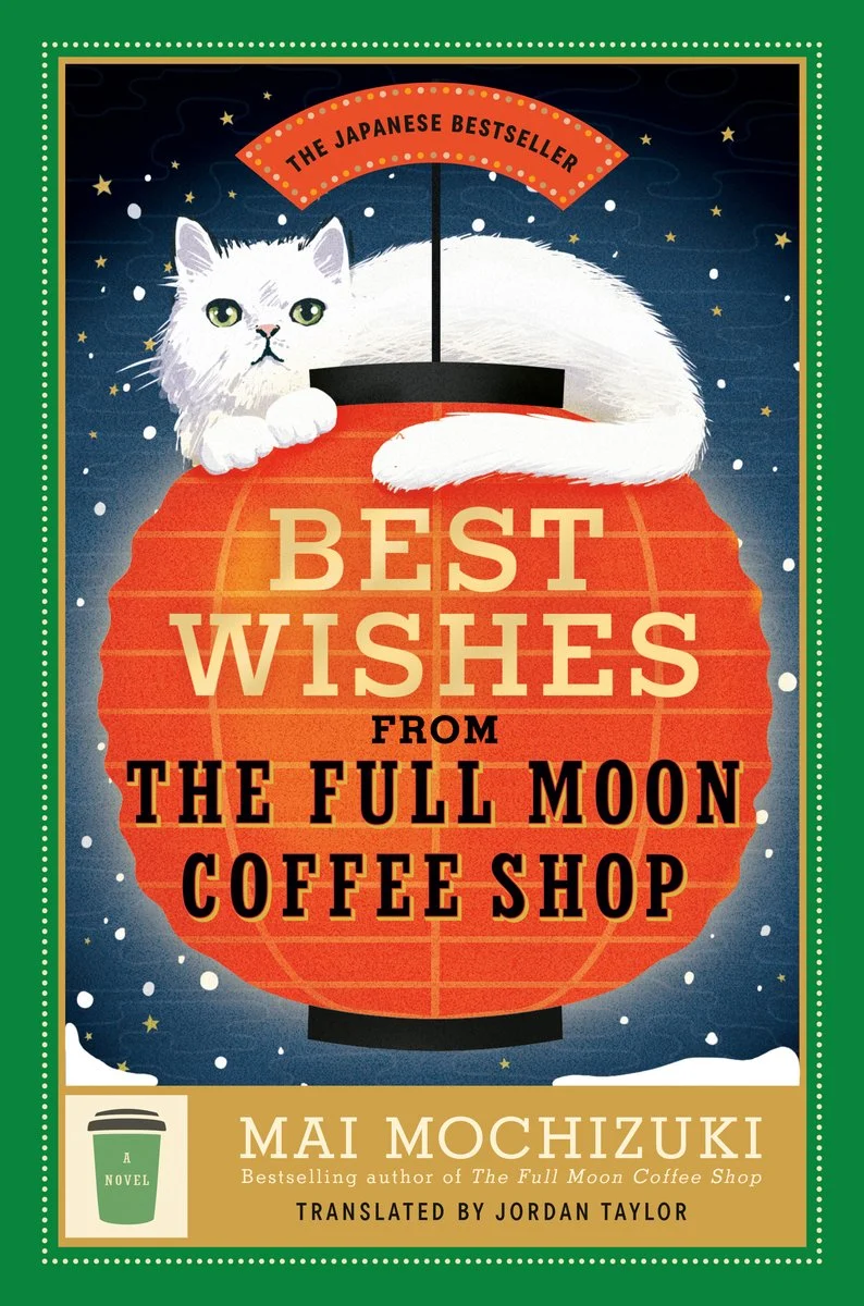 Healing Fiction Books 11 Best Wishes from the Full Moon Coffee Shop
