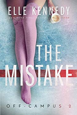 Off-Campus Series Order 3 the mistake