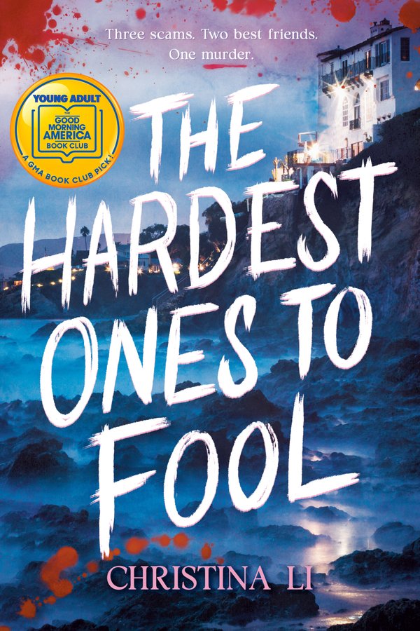 the hardest ones to fool