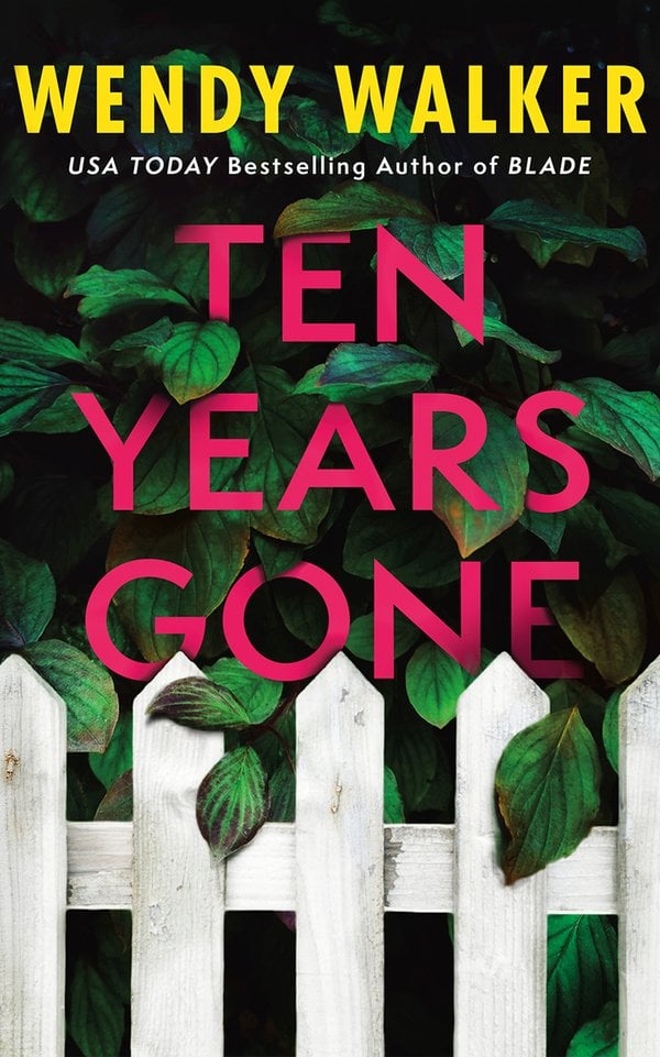Ten Years Gone